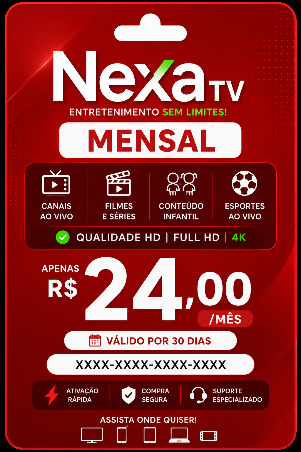 NexaTV Mensal - R$ 24,00