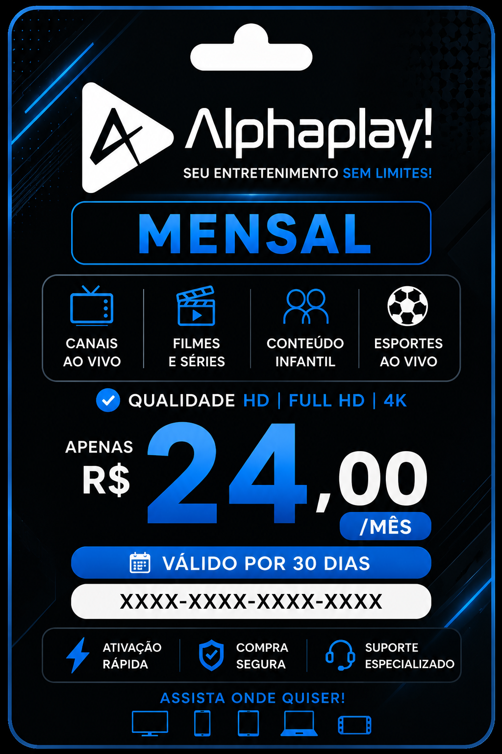 Alphaplay Mensal - R$ 24,00